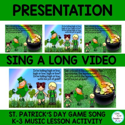 Music class St. Patrick's Game song with scarves and props will have students dancing, singing and learning during this fun Kodaly based game song. "CAN YOU CATCH THE LEPRECHAUN". The Games comes in two different levels (so-mi) (so-mi-do) so that you can adapt it for Preschool through third graders.