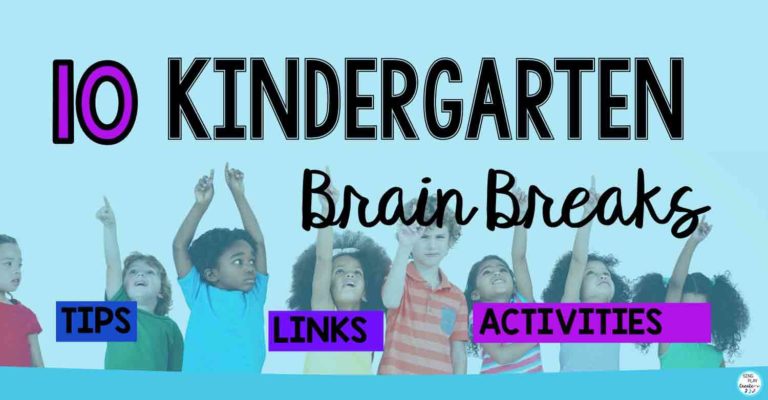10 Kindergarten Brain Breaks