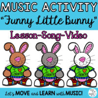 Music and Movement Lesson: “Funny Little Bunny” Rhythms, Video & Mp3 Tracks