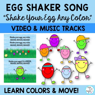 Movement Activity Song: "Shake Your Egg!" Egg Shakers, PreK-2