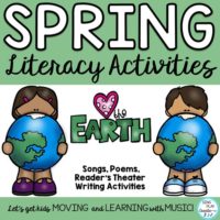 Spring and Earth Day Songs, Poems, Readers Theater and Literacy Activities
