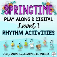Spring Rhythm Activities LEVEL 1 : Google Apps & VIDEO