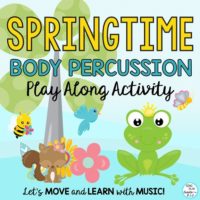 Springtime Body Percussion Steady Beat Play Along Activity: Video, Google Apps
