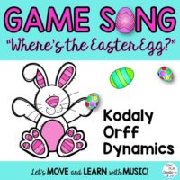 Spring Game Song “Where’s the Easter Egg” Dynamics, Kodaly and Orff Lessons