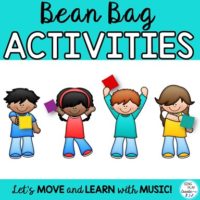 Bean Bag Activities and Games: Music, PE, Classroom Community