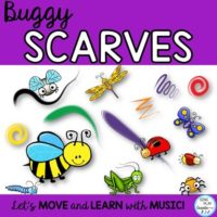 Buggy Scarf Activities for Preschool, Music Class, P.E. Movement Activities