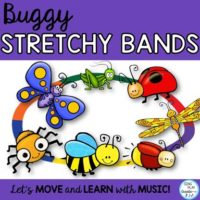 Buggy Stretchy Band Movement Activities for Music, P.E., Movement Classes