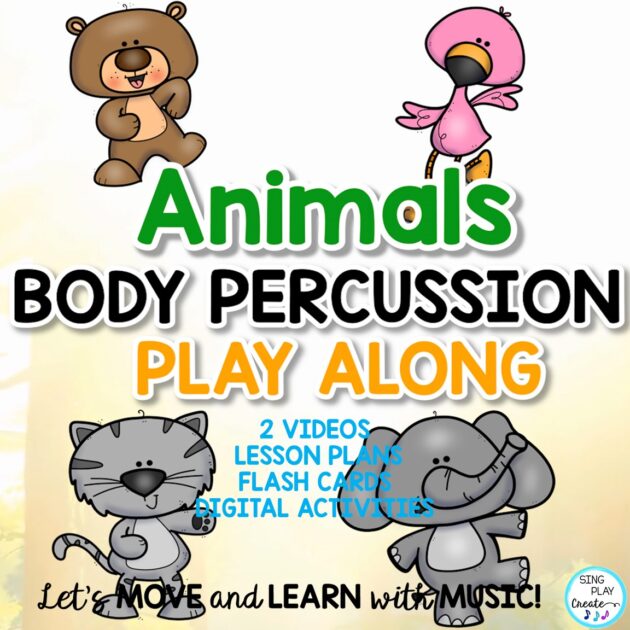 Animals Body Percussion Steady Beat Play Along Activities: Digital, Videos