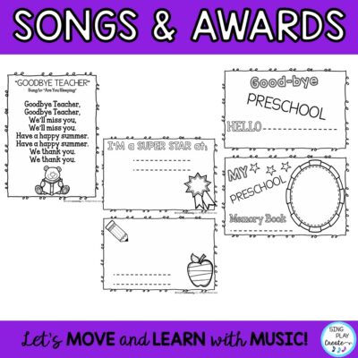 End of Year Memory Book, Songs, Craftivity for Preschool