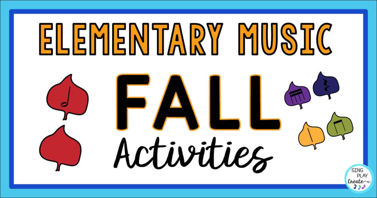 Elementary Music Fall Activities