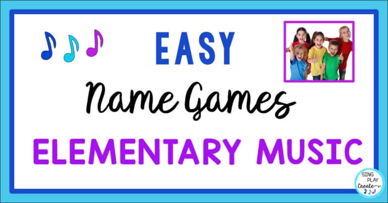 EASY NAME GAMES for Elementary Music