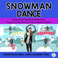 winter-snowman-dance-brain-break-and-movement-activity-video-mp3s