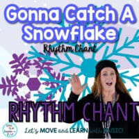 gonna-catch-a-snowflake-orff-rhythm-chant-body-percussion-activity-video