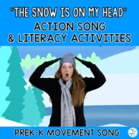 winter-action-song-poem-the-snow-is-on-my-head-literacy-activities