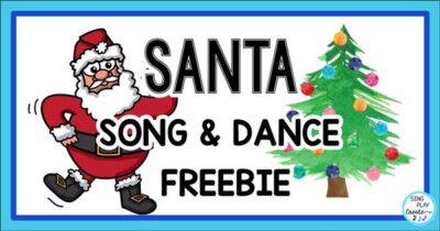 Oh what fun it is to get a Santa song and dance activity freebie! Keep reading this post to get the Santa song and dance activity Freebie and ideas for movement activities in December.