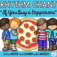 rhythm-chant-if-you-buy-a-pepperoni-pizza-sixteenth-note-lesson-activities