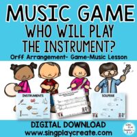 instrument-game-song-orff-kodaly-music-lessonwho-will-play-the-instrument