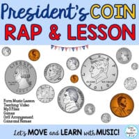 President’s Day Coin Rap, Orff Arrangement And Games "Who is on the Coin?"