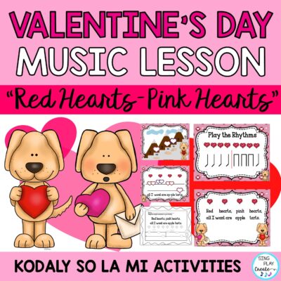 Valentine's Day Music Lesson "Red Hearts, Pink Hearts" Kodaly K-3