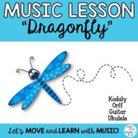 "Dragonfly" Music Lesson and Orff Arrangement
