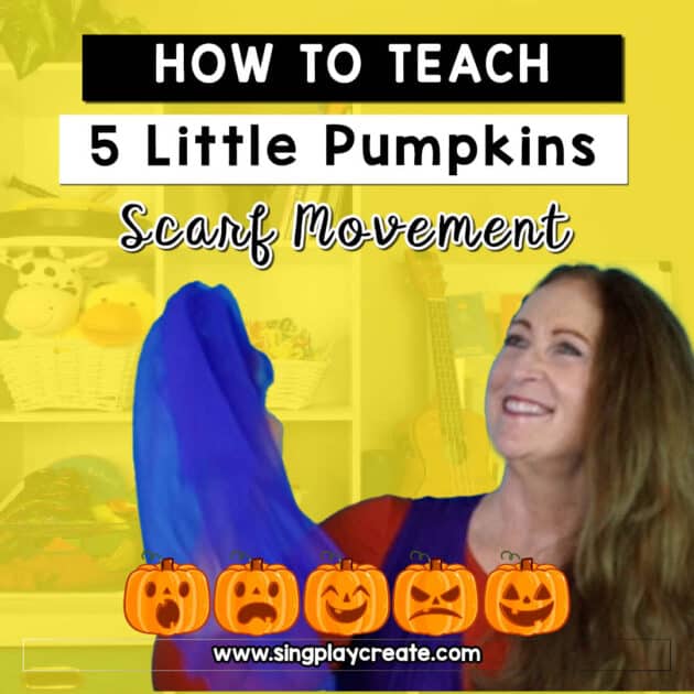In this post I’m sharing how to teach “Five Little Pumpkins” scarf movement activity. Scarf movement is a wonderful way to help children express music, feelings and get in some exercise too.  Halloween is also the perfect time to wave some scarves around!  
In this post I’m sharing how to teach “Five Little Pumpkins” scarf movement. Learn the teaching steps and get the free resource today.