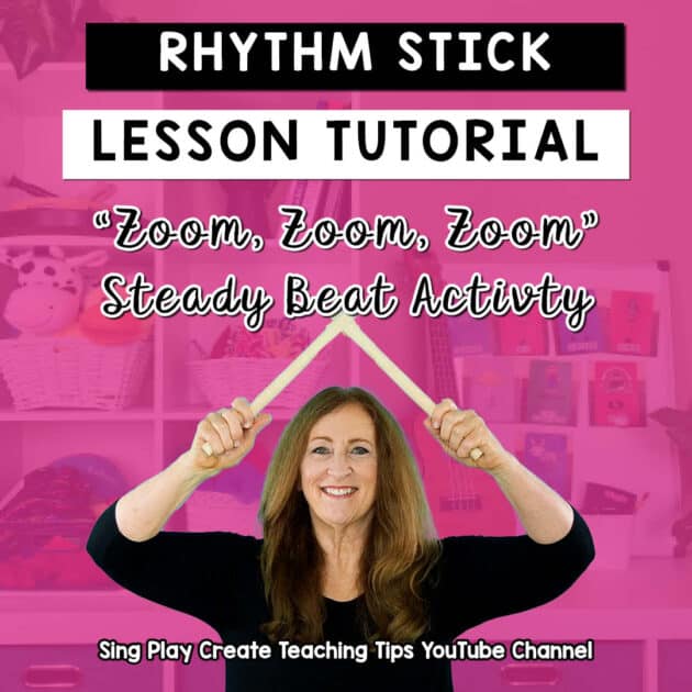 Rhythm Stick Activity Tutorial  "Zoom, Zoom, Zoom". This activity is going to help your students learn the beat and patterns and the form of a song.