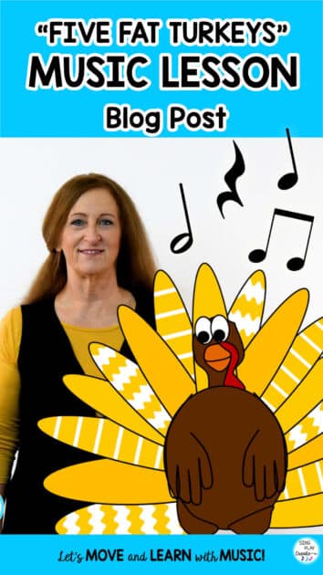 Gobble up the November music lesson and Turkey action song “Five Fat Turkeys”. Sing, Play instruments and move to this fun song.