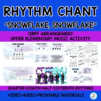 “Gonna Catch a Snowflake” Orff Rhythm Chant, Body Percussion Activity, Music Lesson