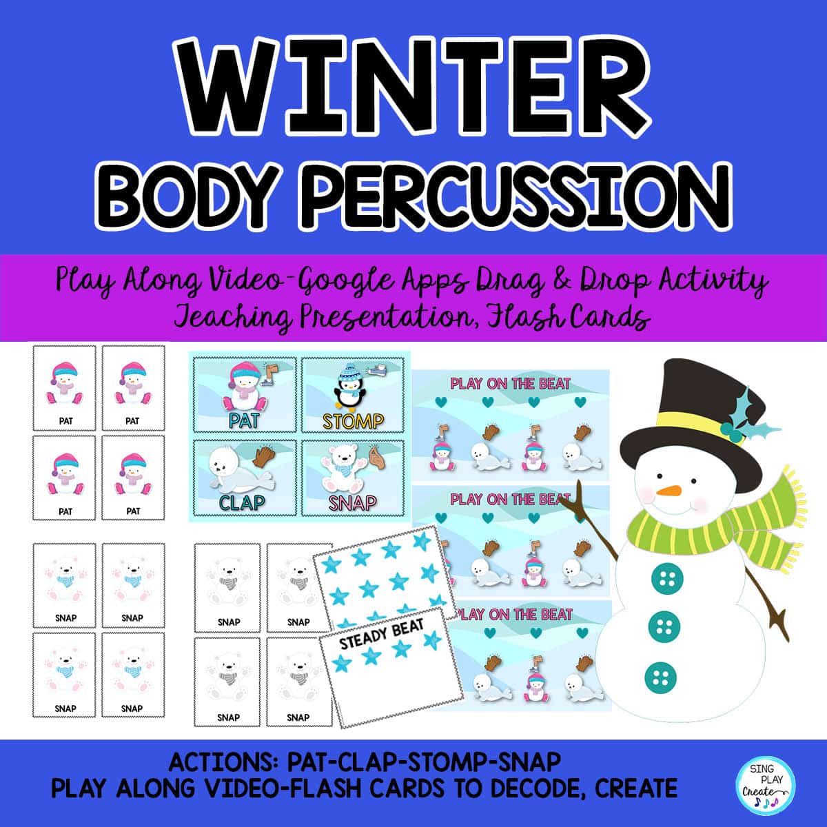 Winter Body Percussion Steady Beat Play Along Activities