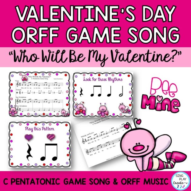 Music Class Valentine's Song, Game Lesson: "Who Will Be My Valentine?"