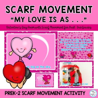 Scarf Movement Poem “My Love Is As . . .” PreK-2nd Grade Scarf Activity