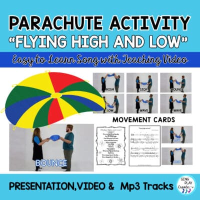 Parachute Movement Song Activity: "Flying High and Low" Sing Play Create