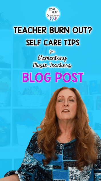 I’m going to share some self care tips for elementary music teacher stress because I feel that the end of the school year can be especially stressful for teachers and there are some things I've learned that may be of help to you.  SING PLAY CREATE BLOG POST  PLEASE READ